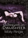 Cover image for Underworld's Daughter